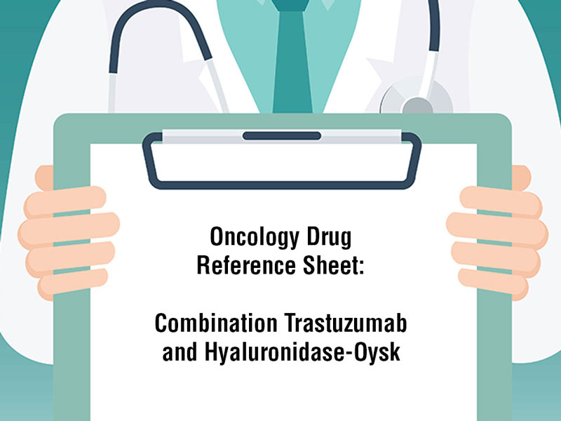 Combination Trastuzumab  and Hyaluronidase-Oysk 